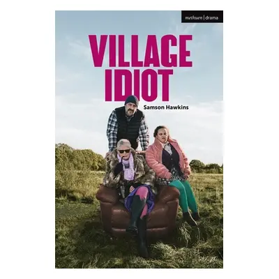 "Village Idiot" - "" ("Hawkins Samson")(Paperback / softback)