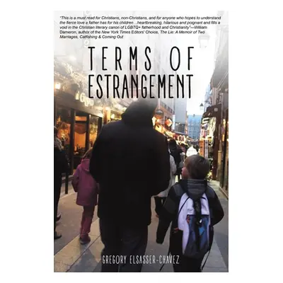 "Terms of Estrangement" - "" ("Elsasser-Chavez Gregory")(Paperback)