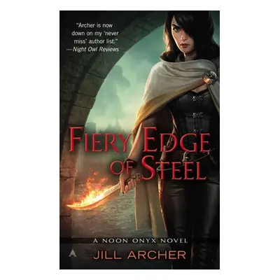 "Fiery Edge of Steel" - "" ("Archer Jill")(Mass Market Paperbound)