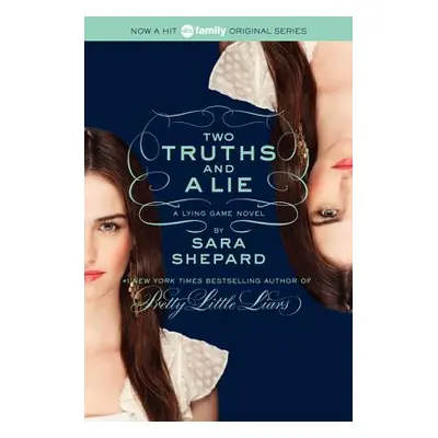 "Two Truths and a Lie" - "" ("Shepard Sara")(Paperback)