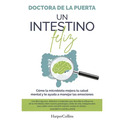 "Un intestino feliz" - "" ("de la Puerta Doctora")(Paperback)