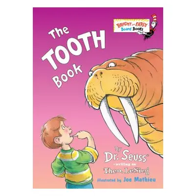 "The Tooth Book" - "" ("Dr Seuss")(Board Books)