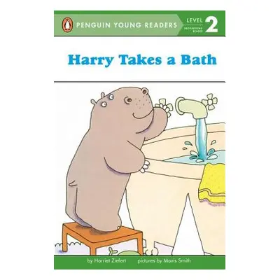 "Harry Takes a Bath" - "" ("Ziefert Harriet")(Paperback)