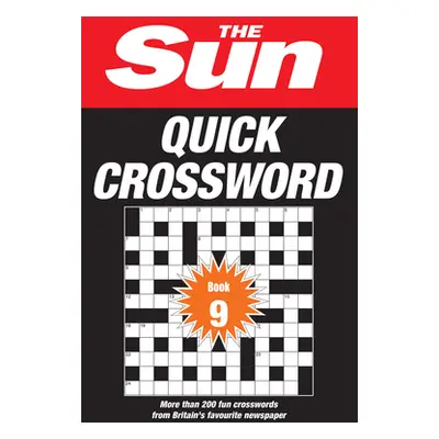 "The Sun Puzzle Books - The Sun Quick Crossword Book 9: 200 Fun Crosswords from Britain's Favour