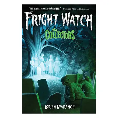 "The Collectors (Fright Watch #2)" - "" ("Lawrence Lorien")(Paperback)