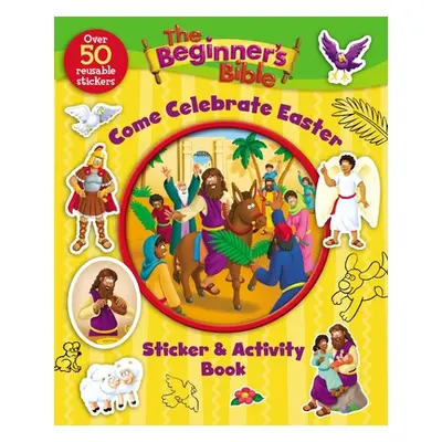 "The Beginner's Bible Come Celebrate Easter Sticker and Activity Book" - "" ("Pulley Kelly")(Pap