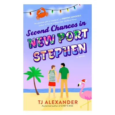 "Second Chances in New Port Stephen" - "" ("Alexander Tj")(Paperback)