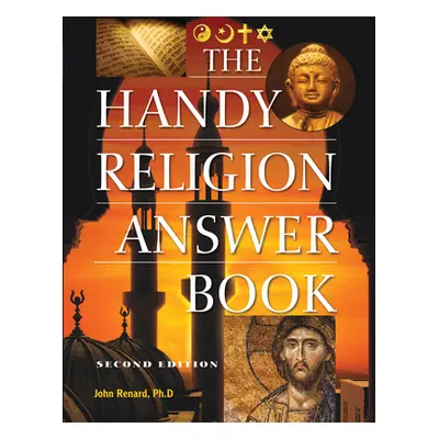 "The Handy Religion Answer Book" - "" ("Renard John")(Paperback)