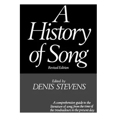 "A History of Song" - "" ("Steven Denis")(Paperback)