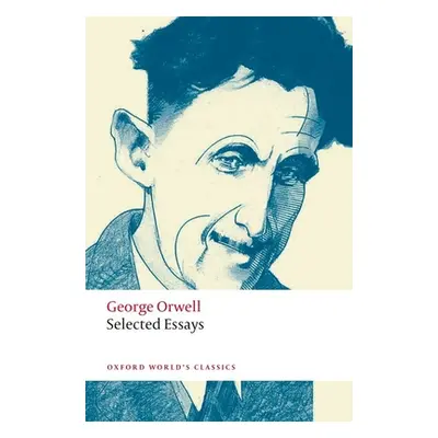 "Selected Essays" - "" ("Orwell George")(Paperback / softback)