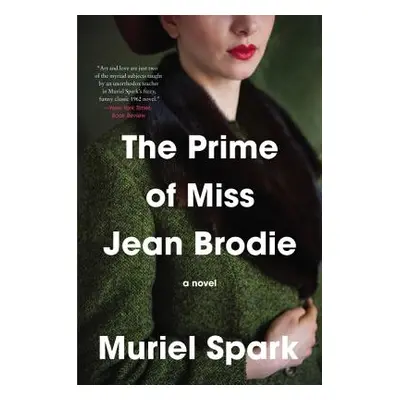 "The Prime of Miss Jean Brodie" - "" ("Spark Muriel")(Paperback)