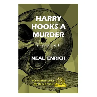 "Harry Hooks a Murder" - "" ("Enrick Neal")(Paperback)