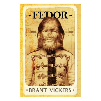 "Fedor" - "" ("Vickers Brant")(Paperback)