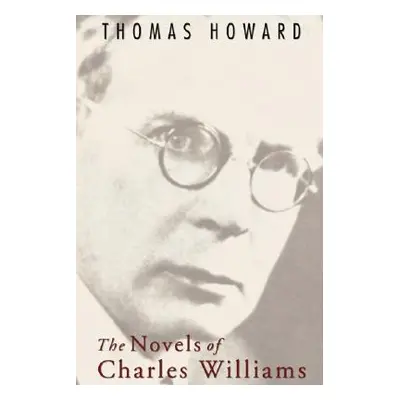 "The Novels of Charles Williams" - "" ("Howard Thomas")(Paperback)