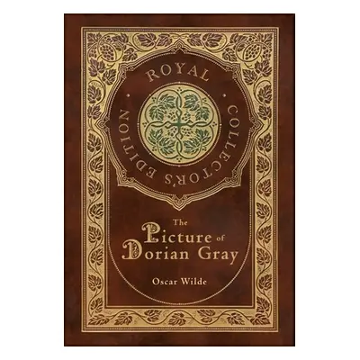 "The Picture of Dorian Gray (Royal Collector's Edition) (Case Laminate Hardcover with Jacket)" -