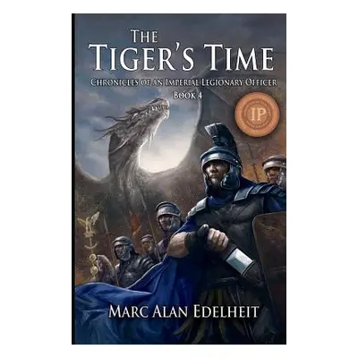 "The Tiger's Time" - "" ("Edelheit Marc Alan")(Paperback)