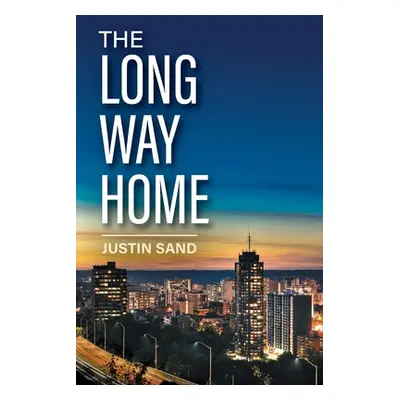 "The Long Way Home" - "" ("Sand Justin")(Paperback)