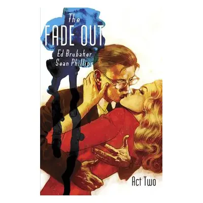 "The Fade Out, Volume 2" - "" ("Brubaker Ed")(Paperback)