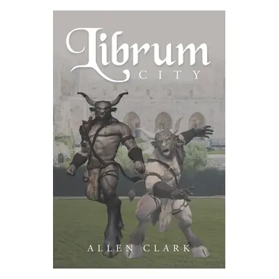 "Librum City" - "" ("Clark Allen")(Paperback)