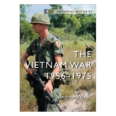 "The Vietnam War: 1956-75" - "" ("Wiest Andrew")(Paperback)