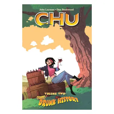 "Chu, Volume 2: (She) Drunk History" - "" ("Layman John")(Paperback)