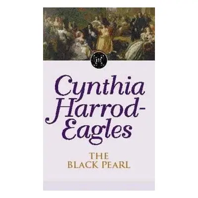 "Morland Dynasty 5: The Black Pearl" - "" ("Harrod-Eagles Cynthia")(Paperback)