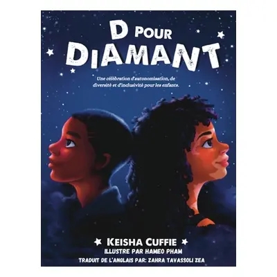 "D Pour Diamant" - "" ("Cuffie Keisha")(Pevná vazba)