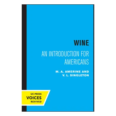 "Wine: An Introduction for Americans" - "" ("Amerine M. A.")(Paperback)