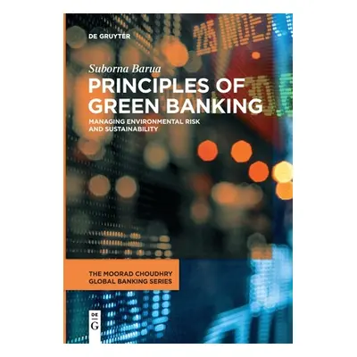 "Principles of Green Banking" - "" ("Barua Suborna")(Paperback)