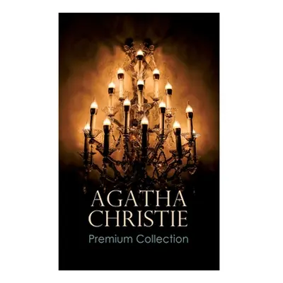 "AGATHA CHRISTIE Premium Collection: The Mysterious Affair at Styles, The Secret Adversary, The 