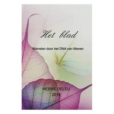 "Het blad" - "" ("Deleu Herv")(Paperback)