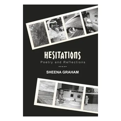 "Hesitations" - "" ("Graham Sheena")(Paperback)