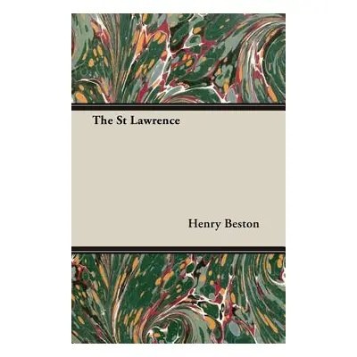 "The St Lawrence" - "" ("Beston Henry")(Paperback)