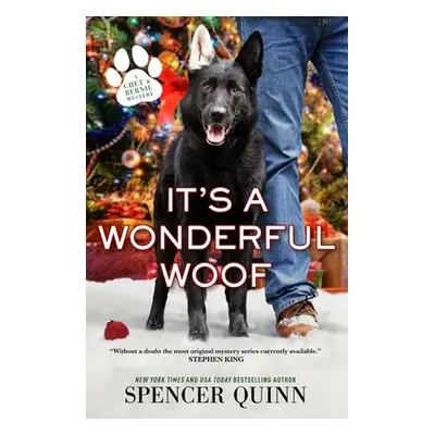 "It's a Wonderful Woof: A Chet & Bernie Mystery" - "" ("Quinn Spencer")(Paperback)