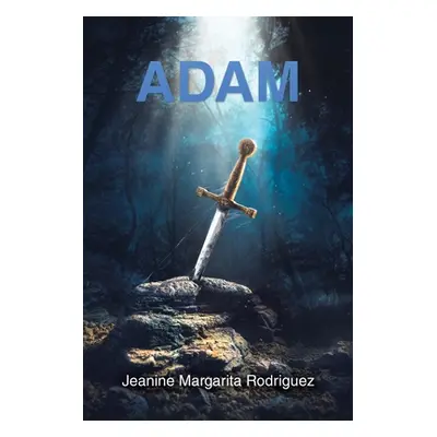 "Adam" - "" ("Rodriguez Jeanine Margarita")(Paperback)