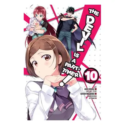 "The Devil Is a Part-Timer!, Vol. 10 (Manga)" - "" ("Wagahara Satoshi")(Paperback)