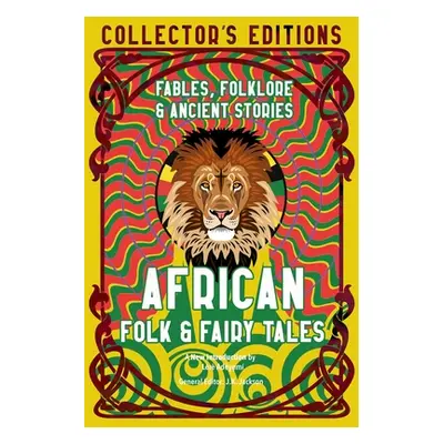 "African Folk & Fairy Tales: Ancient Wisdom, Fables & Folkore" - "" ("Adye?m Lr")(Pevná vazba)