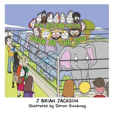 "The Bean Team Four at The Zoo" - "" ("Jackson J. Brian")(Pevná vazba)