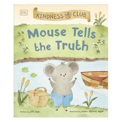 "Kindness Club Mouse Tells the Truth" - "Join the Kindness Club as They Learn To Be Kind" ("Law 