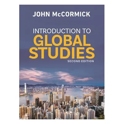 "Introduction to Global Studies" - "" ("McCormick John")(Paperback)