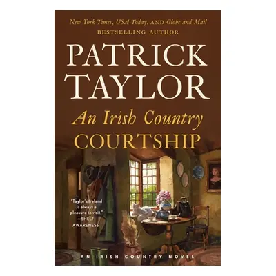 "An Irish Country Courtship" - "" ("Taylor Patrick")(Paperback)