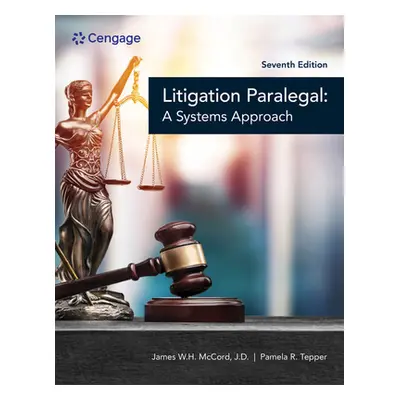 "The Litigation Paralegal: A Systems Approach" - "" ("McCord James W. H.")(Paperback)