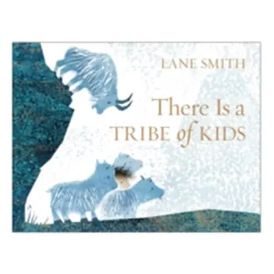 "There Is a Tribe of Kids" - "" ("Smith Lane")(Paperback / softback)