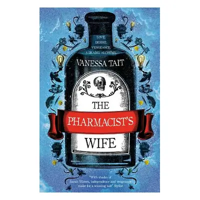 "The Pharmacist's Wife" - "" ("Tait Vanessa")(Paperback)