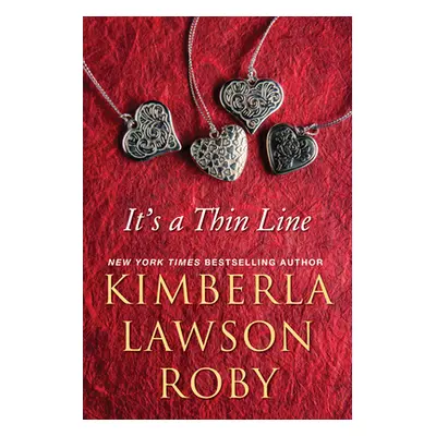 "It's a Thin Line" - "" ("Roby Kimberla Lawson")(Paperback)