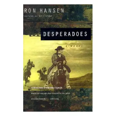 "Desperadoes" - "" ("Hansen Ron")(Paperback)