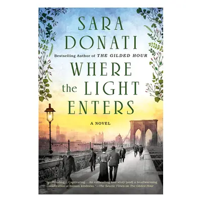 "Where the Light Enters" - "" ("Donati Sara")(Paperback)