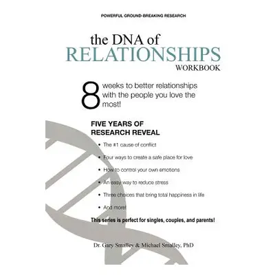 "DNA of Relationships Workbook" - "" ("Smalley Michael")(Paperback)