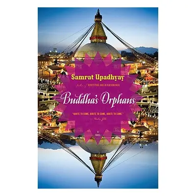 "Buddha's Orphans" - "" ("Upadhyay Samrat")(Paperback)