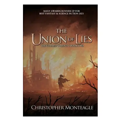 "The Union of Lies" - "" ("Monteagle Christopher")(Paperback)